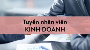 Tuyển dụng nhận viên kinh doanh