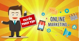 Tuyển dụng thực tập sinh marketing online